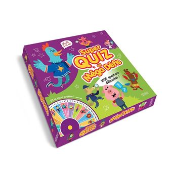 Super quiz et méga défis !