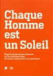 Chaque Homme est un soleil