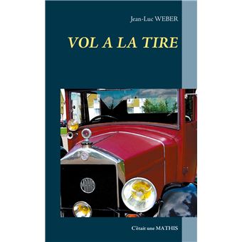Vol à la tire