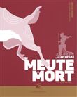 Rois du monde - De meute à mort - Chasse royale I