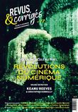 Revus et Corrigés, Révolutions du cinéma numérique