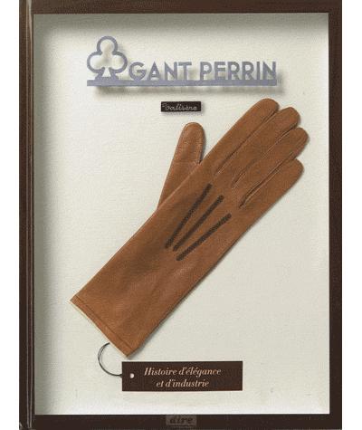 Gant Perrin-Valisère, histoire d'élégance et d'industrie