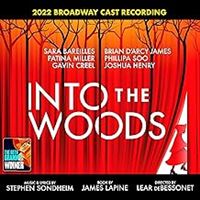 Into The Woods (2022 Broadway Cast Recording)