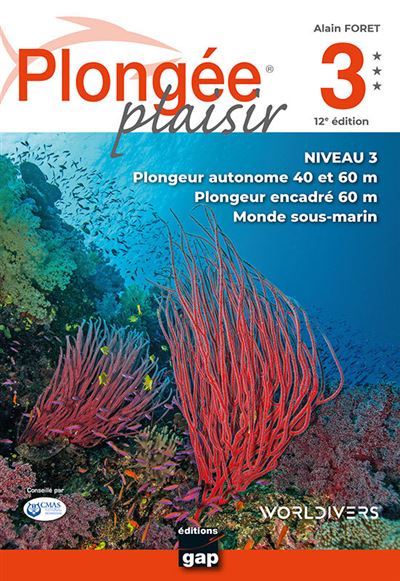 Plongée Plaisir Niveau 3 - 