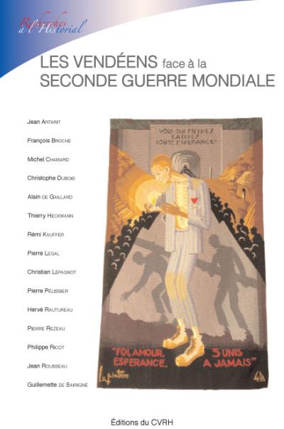 Les vendéens face à la Seconde Guerre Mondiale