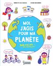 Moi, j'agis pour ma planète