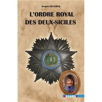 L'Ordre royal des Deux- Siciles