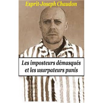 Les imposteurs démasqués et les usurpateurs punis ebook (ePub
