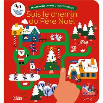 Suis Avec Ton Doigt Le Chemin Du Pere Noel Marion Billet Achat Livre Fnac