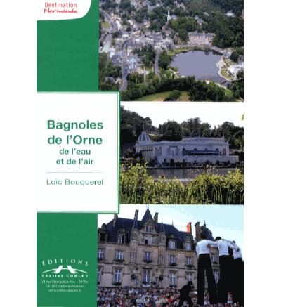 Bagnoles-de-l'Orne, de l'air et de l'eau