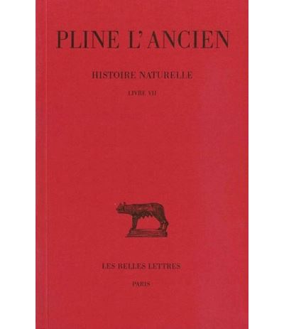 Histoire naturelle. Livre VII -  Pline L'Ancien - broché