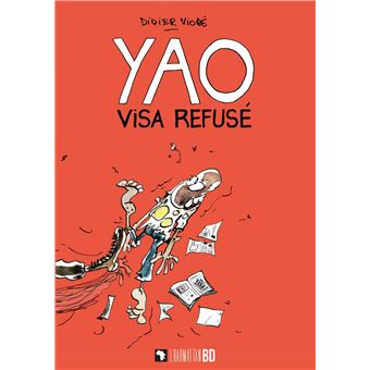 Yao - Visa refusé