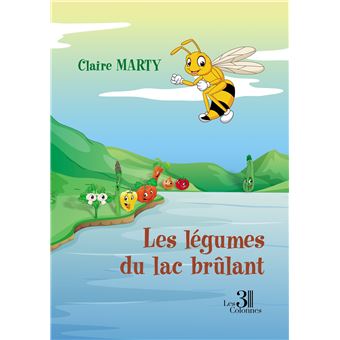 Les légumes du lac brûlant
