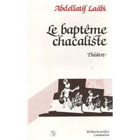 Le Baptême chacaliste