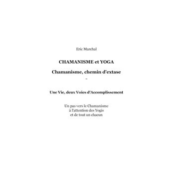 Chamanisme et Yoga