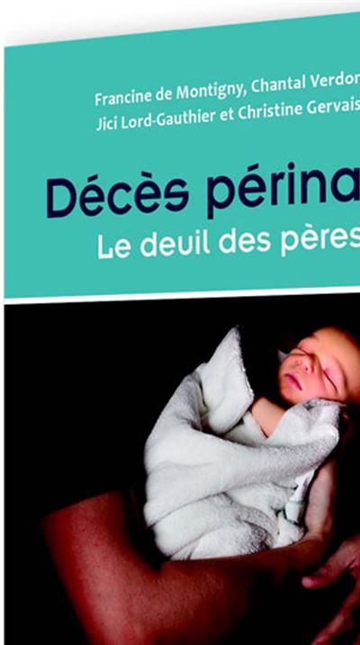Décès périnatal, le deuil des pères