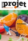 Projet, Alimentation, L'autre affaire du siècle