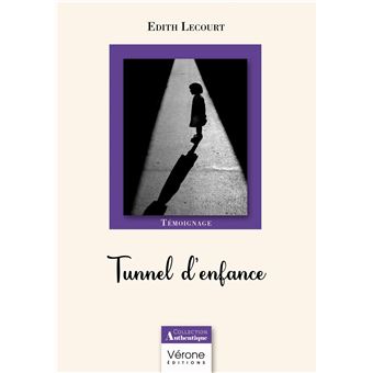 Tunnel d'enfance