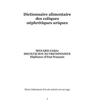 Dictionnaire alimentaire des coliques néphrétiques uriques