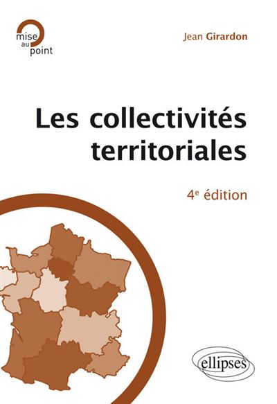 Les collectivités territoriales - 4e édition