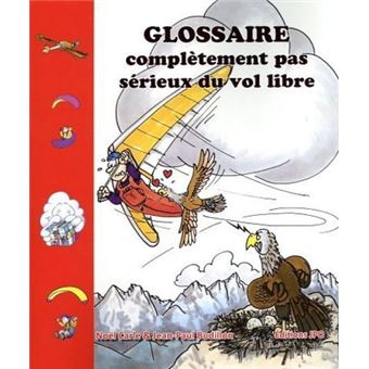 Glossaire complètement pas sérieux du vol libre