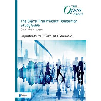 The Digital Practitioner Foundation Study Guide - 1