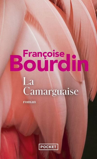 La Camarguaise - Françoise Bourdin - Poche