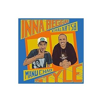 Inna Reggae Style - Chalart58 - Manu Chao - Vinyle album