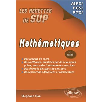 Mathematiques Classes Prepas Mpsi Pcsi Ptsi 2e Edition Broche Stephane Flon Achat Livre Fnac