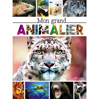 Mon grand animalier