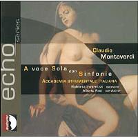 MONTEVERDI: A VOCE SOLA, CON SINFON