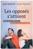 Les opposés s'attirent