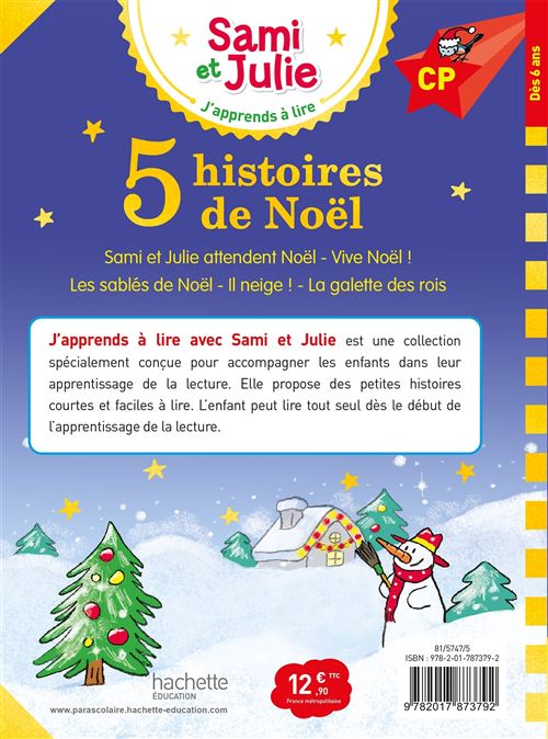 J'apprends à lire avec Sami et Julie vive Noël ! niveau 1