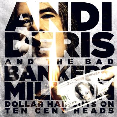 Andi deris and bad bankers