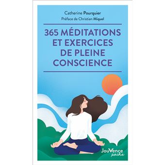 365 méditations et exercices de pleine conscience