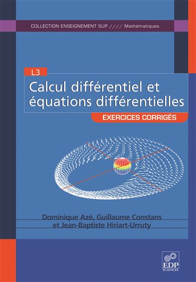 Calcul différentiel et équations différentielles - Dominique Aze - broché