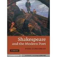 Shakespeare and the Modern Poet