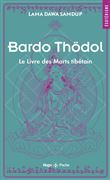 Le livre des morts tibétains - poche