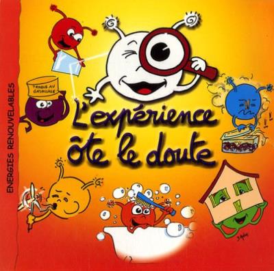 L'expérience ôte le doute