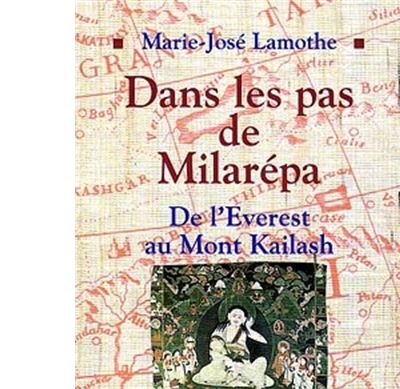 Dans les pas de Milarépa