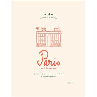 Carnet du voyageur : Paris