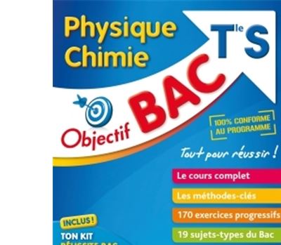 Objectif Bac Physique-Chimie Term S