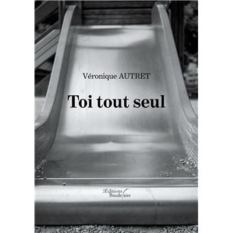 Toi tout seul
