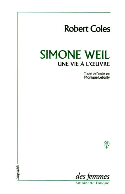 Simone Weil - Robert Coles - (donnée non spécifiée)