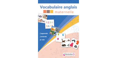 Vocabulaire anglais maternelle