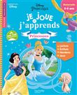 PRINCESSES Je joue et j'apprends Maternelle 5 - 6 ans
