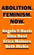 Abolition. Feminism. Now