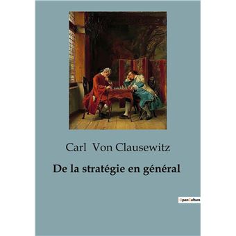 De la stratégie en général