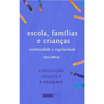 Parceria entre família e escola na educação infantil