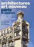 Architectures Art Nouveau - Paris et environs